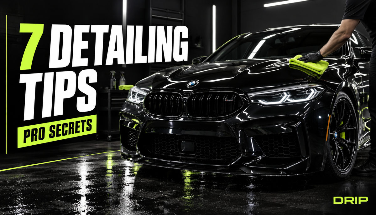 7 mobile car detailing tips from professional detailers — Drip Detailing blog